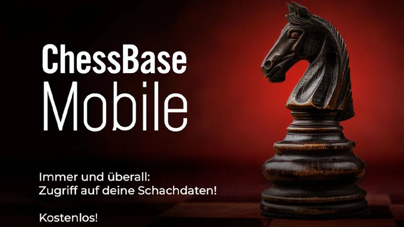ChessBase Mobile App — Schach auf dem Smartphone
