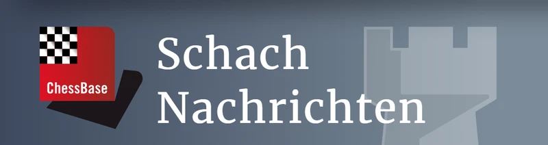 ChessBase — Schachnachrichten und Turnierberichte
